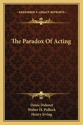 Paradox herectví - The Paradox of Acting
