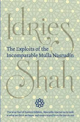Podvody nedostižného mully Nasrudina (pevná vazba) - The Exploits of the Incomparable Mulla Nasrudin (Hardcover)