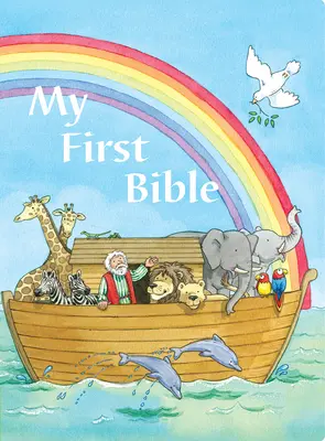 Moje první bible: Biblické příběhy, které by mělo znát každé dítě - My First Bible: Bible Stories Every Child Should Know