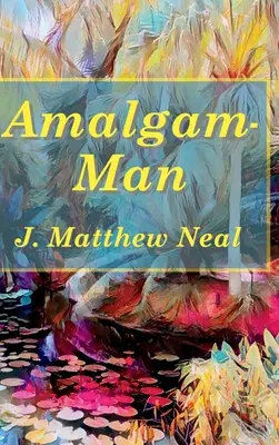 Amalgámový člověk - Amalgam-Man