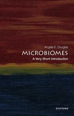 Mikrobiomy: Velmi stručný úvod - Microbiomes: A Very Short Introduction