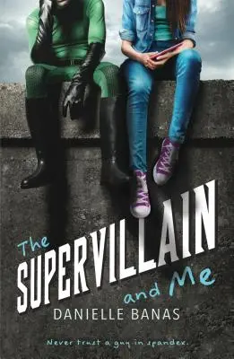 Superpadouch a já - The Supervillain and Me