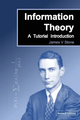 Teorie informace: Úvod do výuky - Information Theory: A Tutorial Introduction