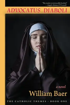 Advocatus Diaboli: (Katolická témata, kniha první) - Advocatus Diaboli: A Novel (The Catholic Themes, Book One)