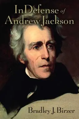 Na obranu Andrewa Jacksona - In Defense of Andrew Jackson