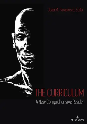Kurikulum: A New Comprehensive Reader - The Curriculum: A New Comprehensive Reader