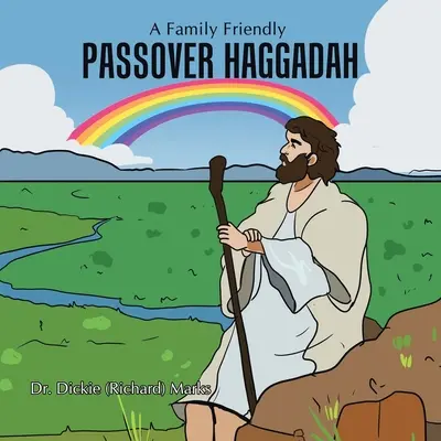 Pesachová hagada: Jak udělat seder zábavný (Marks Dickie (Richard)) - Passover Haggadah: Making a Seder Fun (Marks Dickie (Richard))