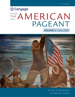Americká přehlídka, II. díl - The American Pageant, Volume II