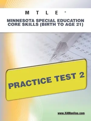 Mtle Minnesota Special Education Core Skills (Birth to Age 21) Praktický test 2 - Mtle Minnesota Special Education Core Skills (Birth to Age 21) Practice Test 2