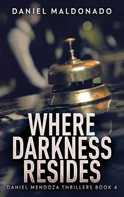 Kde sídlí temnota - Where Darkness Resides