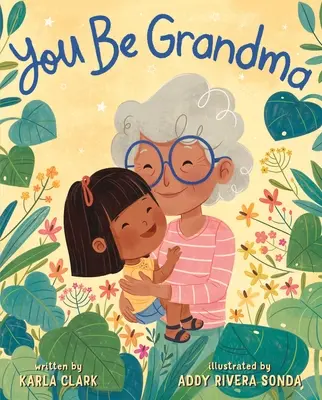 Buď babičkou - You Be Grandma