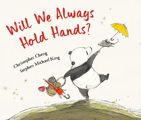 Budeme se vždycky držet za ruce? - Will We Always Hold Hands?