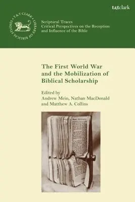 První světová válka a mobilizace biblické vědy - The First World War and the Mobilization of Biblical Scholarship