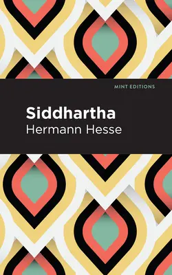 Siddhártha: velké tištěné vydání - Siddhartha: Large Print Edition