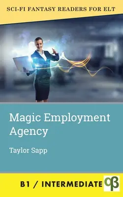 Magická agentura práce - Magic Employment Agency