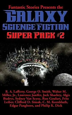 Fantastické příběhy představují Galaxy Science Fiction Super Pack #2 - Fantastic Stories Presents the Galaxy Science Fiction Super Pack #2
