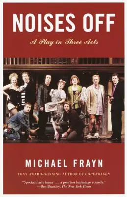 Noises Off: Hra o třech dějstvích - Noises Off: A Play in Three Acts