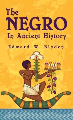 Černoši ve starověkých dějinách Pevná vazba - Negro In Ancient History Hardcover