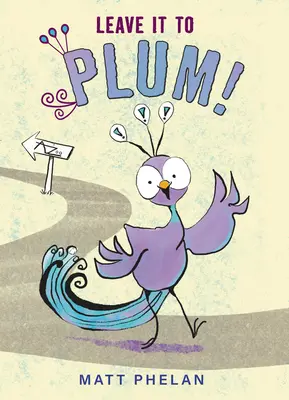 Nechte to na Švestce! - Leave It to Plum!