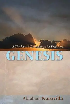 Genesis: Teologický komentář pro kazatele - Genesis: A Theological Commentary for Preachers