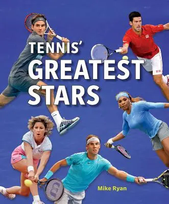 Největší hvězdy tenisu - Tennis' Greatest Stars