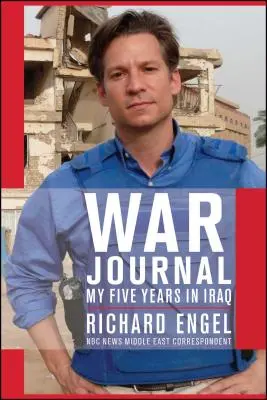Válečný deník: Pět let v Iráku - War Journal: My Five Years in Iraq