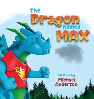 Drak jménem Max - The Dragon Named Max