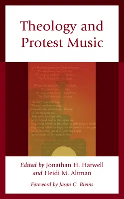 Teologie a protestní hudba - Theology and Protest Music