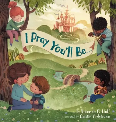 Modlím se, abys byl ... - I Pray You'll Be . . .
