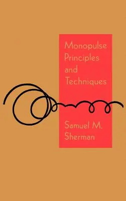 Monopulsní principy a techniky - Monopulse Principles and Techniques