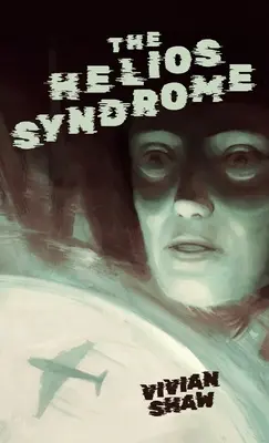 Heliosův syndrom - The Helios Syndrome