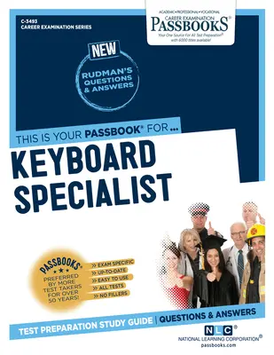Specialista na klávesnici (C-3493): Průvodce studiem Passbookssvazek 3493 - Keyboard Specialist (C-3493): Passbooks Study Guidevolume 3493