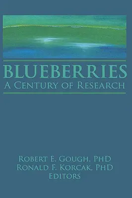 Borůvky: Století výzkumu - Blueberries: A Century of Research