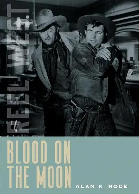 Krev na Měsíci - Blood on the Moon