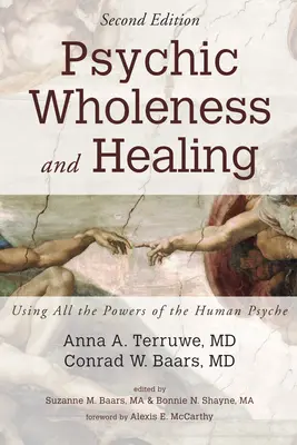 Psychická celistvost a léčení, druhé vydání - Psychic Wholeness and Healing, Second Edition