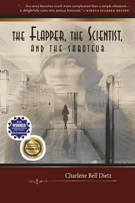 Klapka, vědec a sabotér (The Flapper, Scientist, and Saboteur) - The Flapper, the Scientist, and the Saboteur