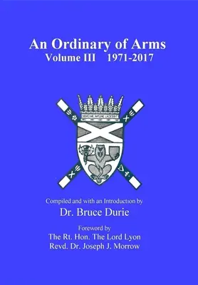 Ordinace zbraní svazek III 1971-2017 - An Ordinary of Arms vol. III 1971-2017