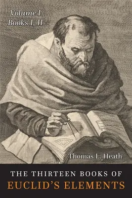 Třináct knih Elementů: Svazek první: Knihy 1-2 - The Thirteen Books of the Elements: Volume One: Books 1-2