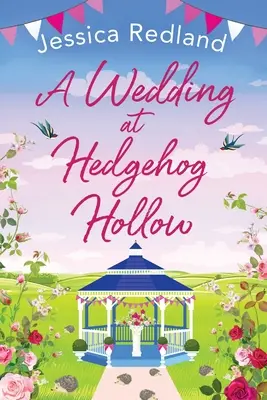 Svatba v Hedgehog Hollow - A Wedding at Hedgehog Hollow