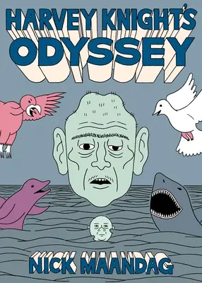 Odysea Harveyho Knighta - Harvey Knight's Odyssey