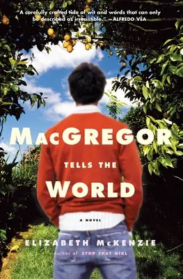 MacGregor vypráví světu - MacGregor Tells the World