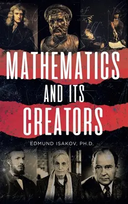 Matematika a její tvůrci - Mathematics and Its Creators