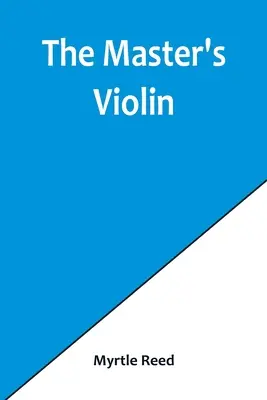 Mistrovy housle - The Master's Violin