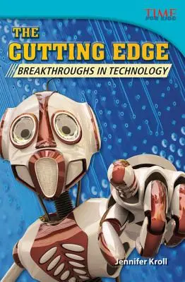 Špička: Průlomy v technologiích - The Cutting Edge: Breakthroughs in Technology