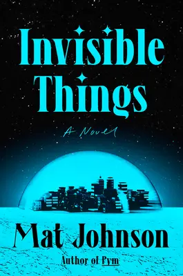 Neviditelné věci - Invisible Things