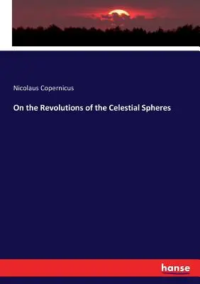 O revolucích nebeských sfér (zkrácené vydání) - On the Revolutions of the Celestial Spheres