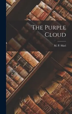 Purpurový mrak - The Purple Cloud