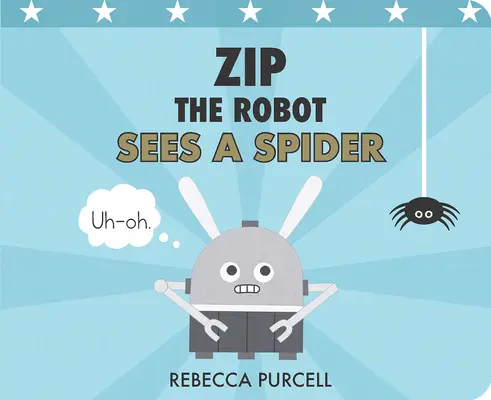 Robot Zip vidí pavouka - Zip the Robot Sees a Spider