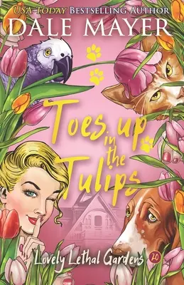 Prsty v tulipánech - Toes up in the Tulips