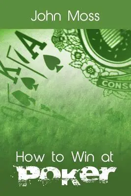 Jak vyhrát v pokeru - How to Win at Poker